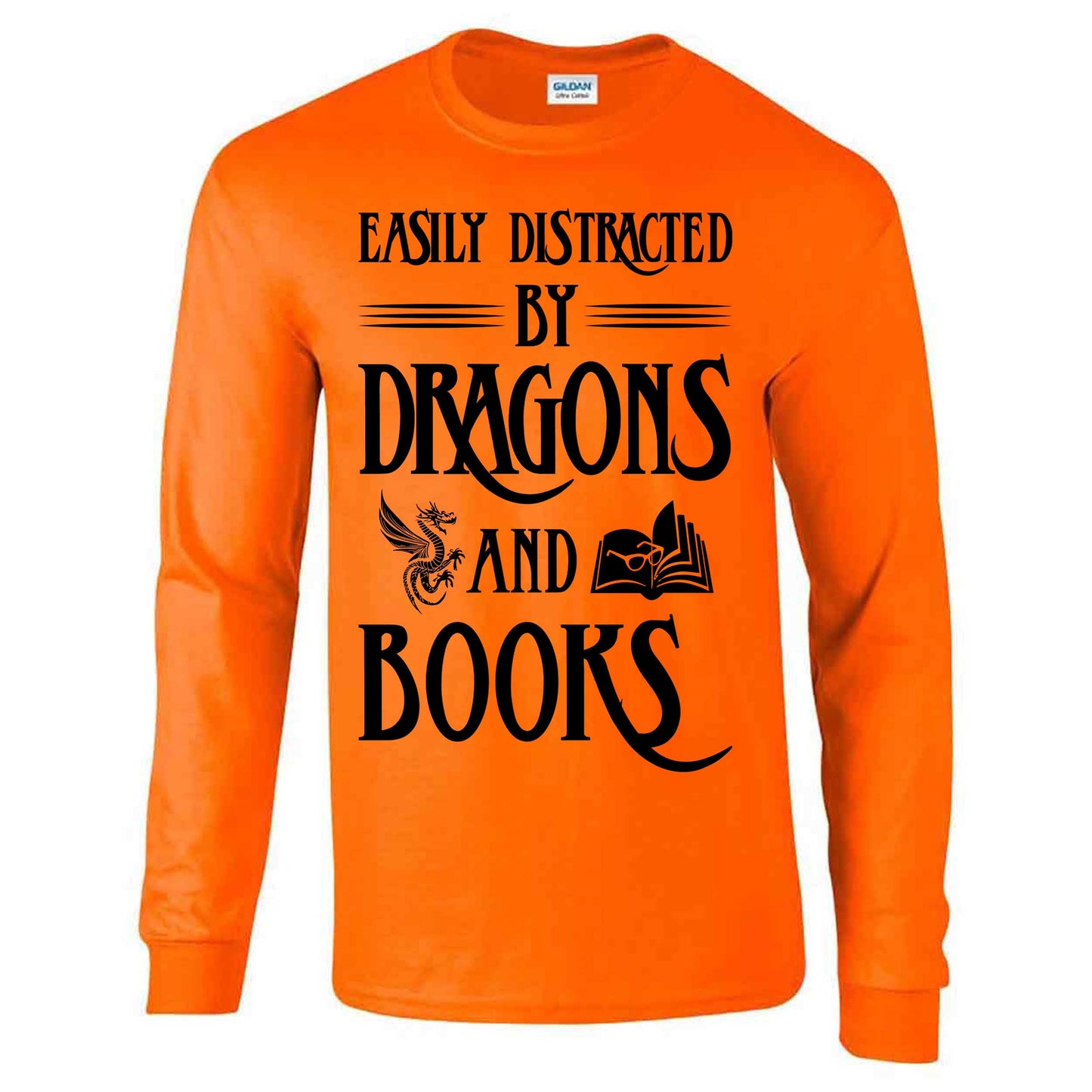 Easily Distracted By Dragons And Books - Long Sleeve T-shirt