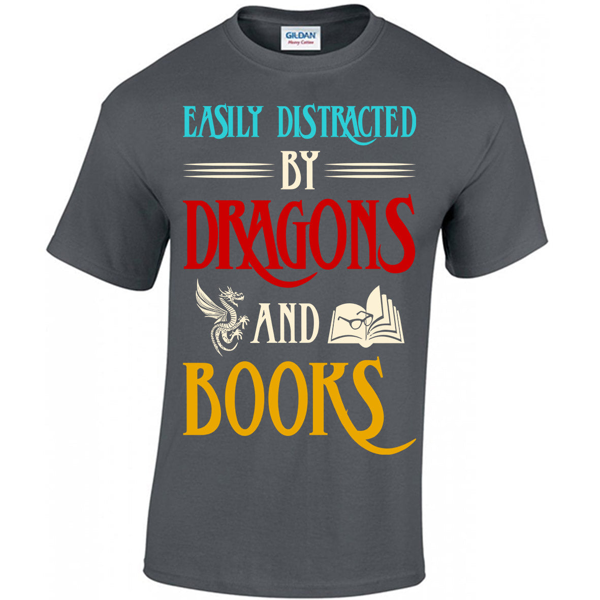 Easily Distracted By Dragons And Books T-shirt