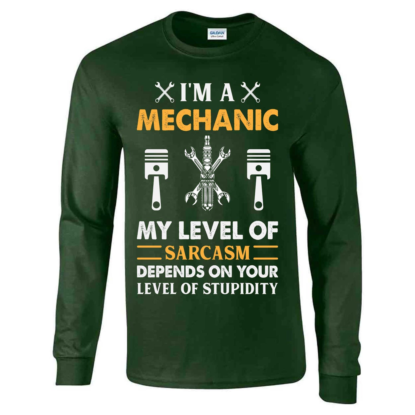 I'm A Mechanic My Level Of Sarcasm Depends On Your Level Of Stupidity - Long Sleeve T-shirt