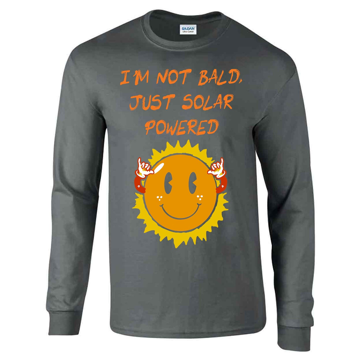 I'm Not Bald, Just Solar Powered - Long Sleeve T-shirt