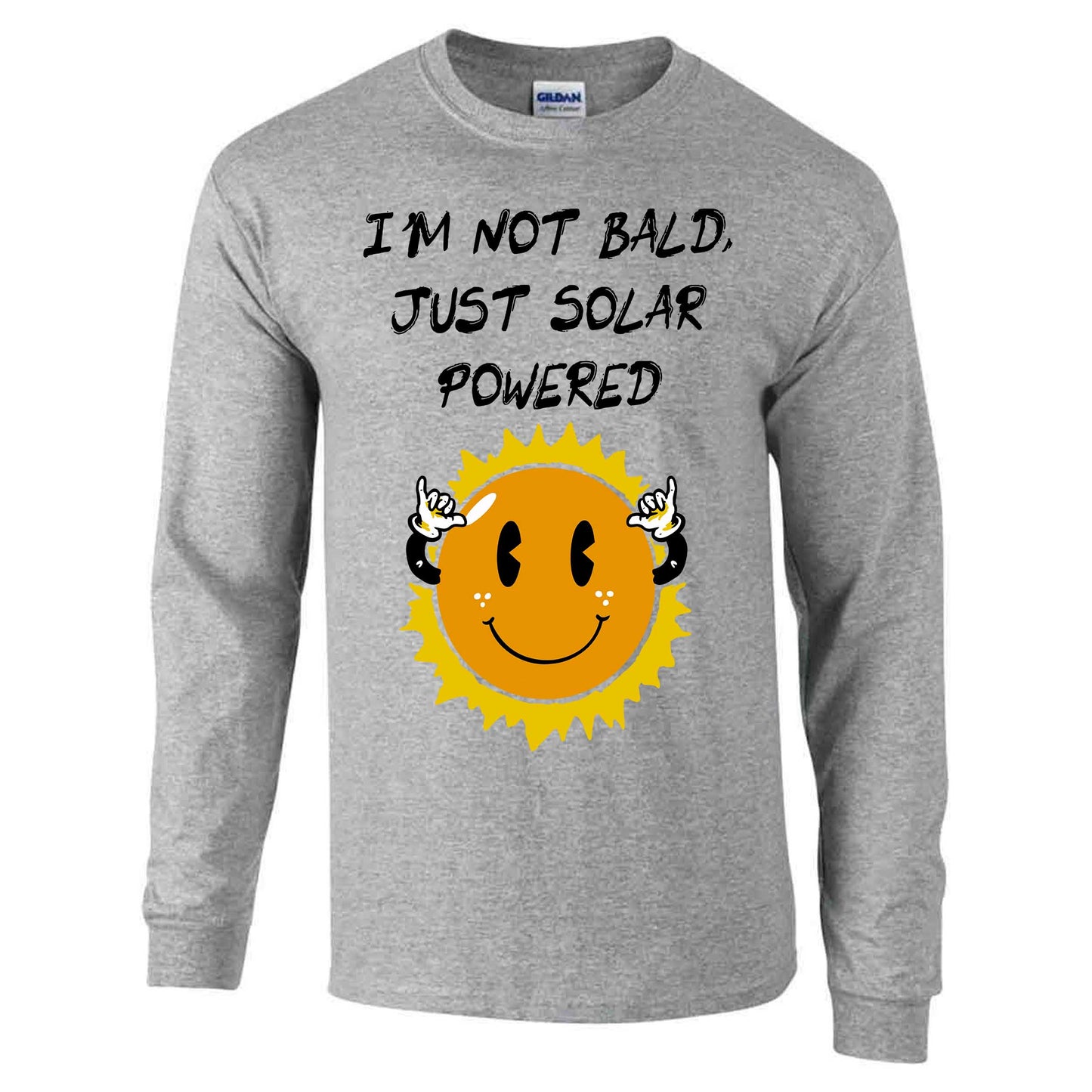 I'm Not Bald, Just Solar Powered - Long Sleeve T-shirt