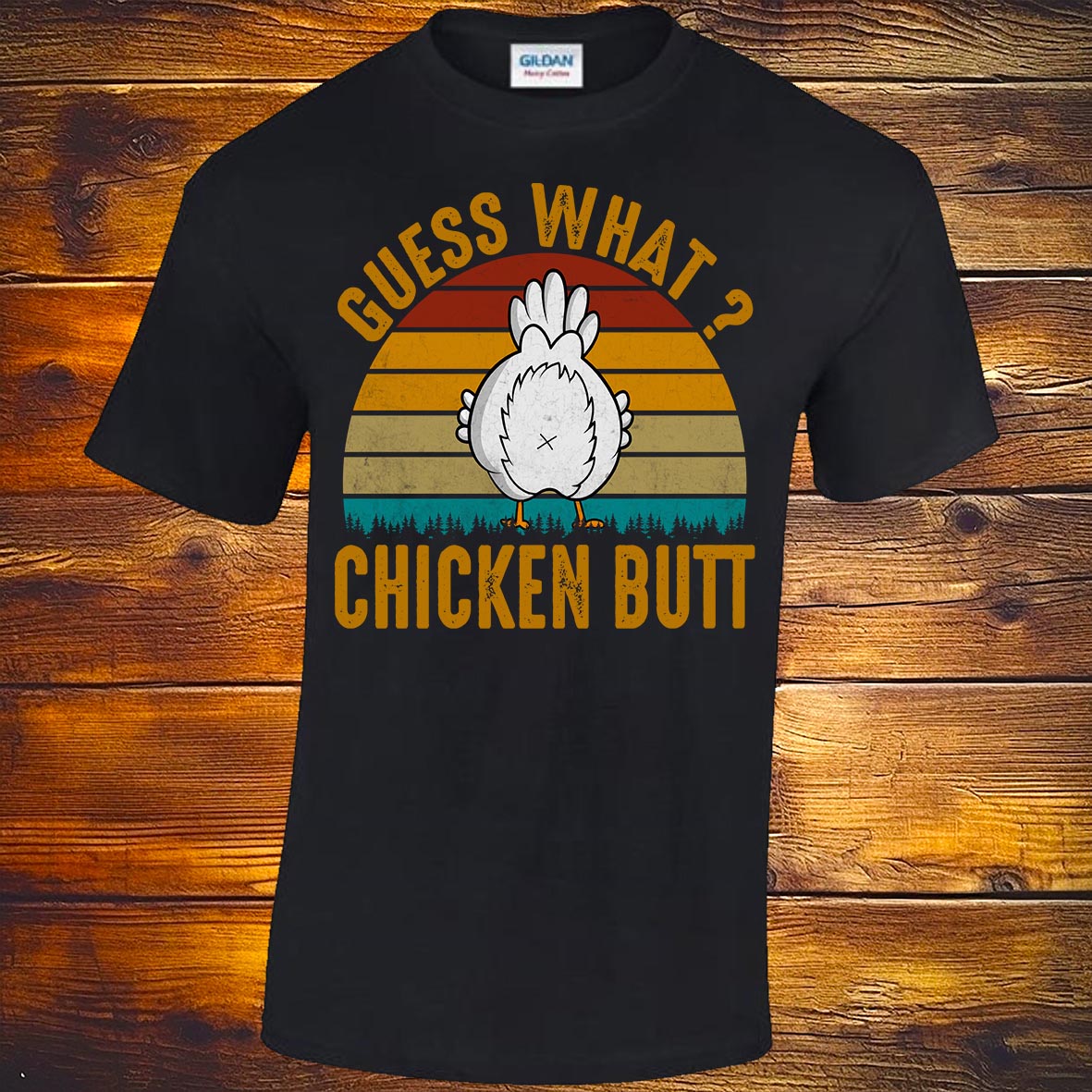 Guess What? Chicken Butt T-shirt