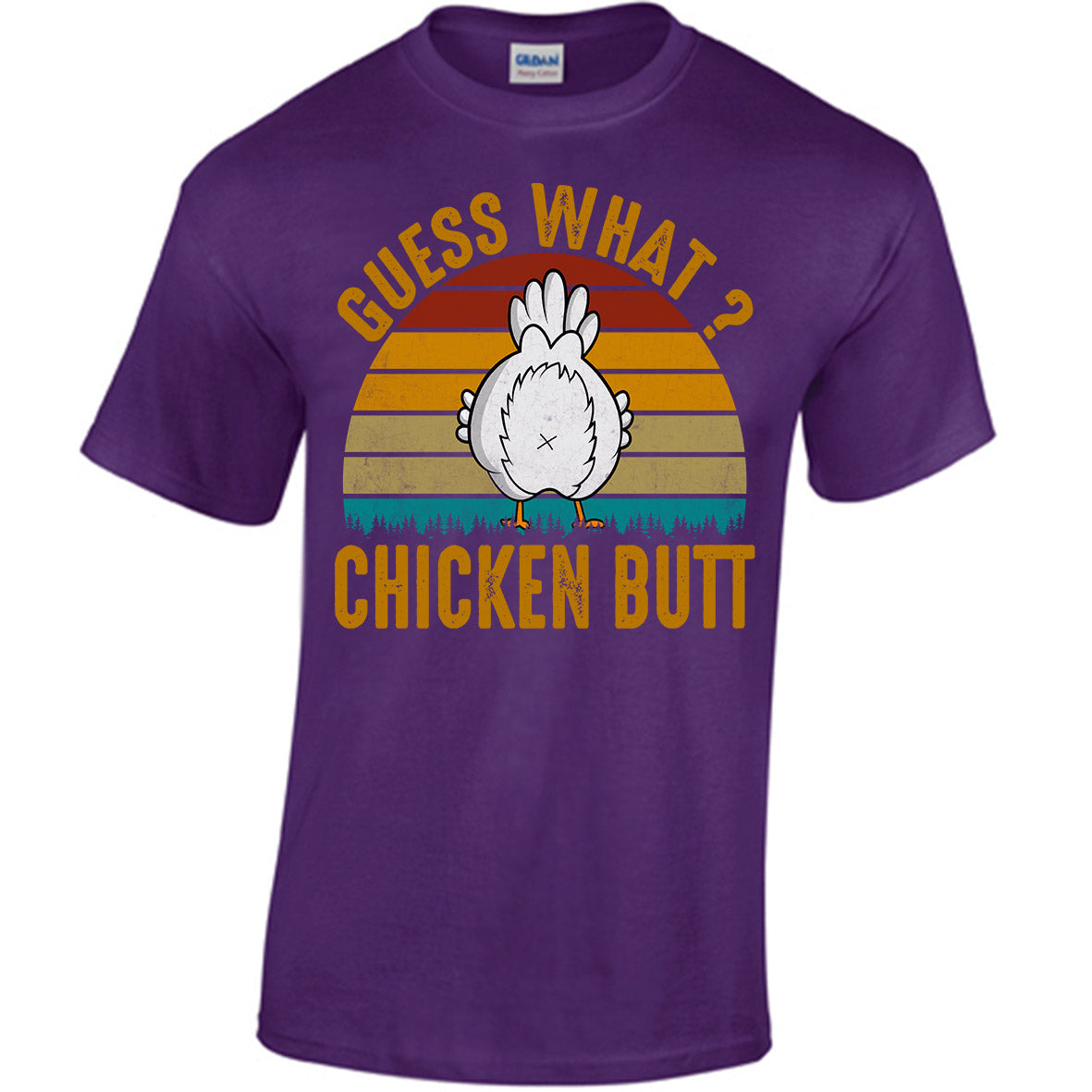 Guess What? Chicken Butt T-shirt
