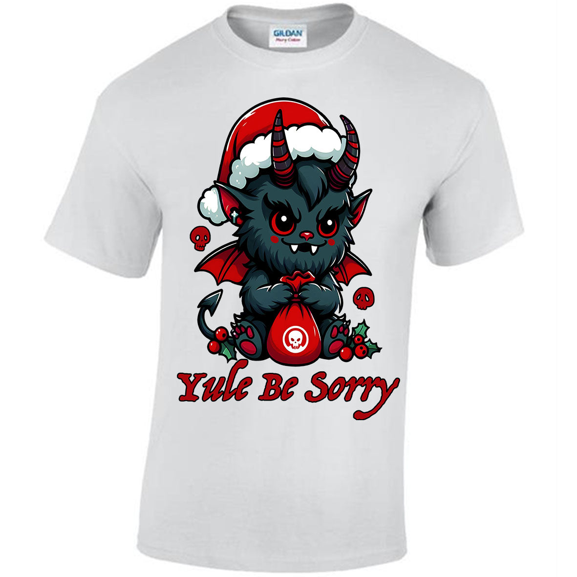 Yule Be Sorry T-shirt