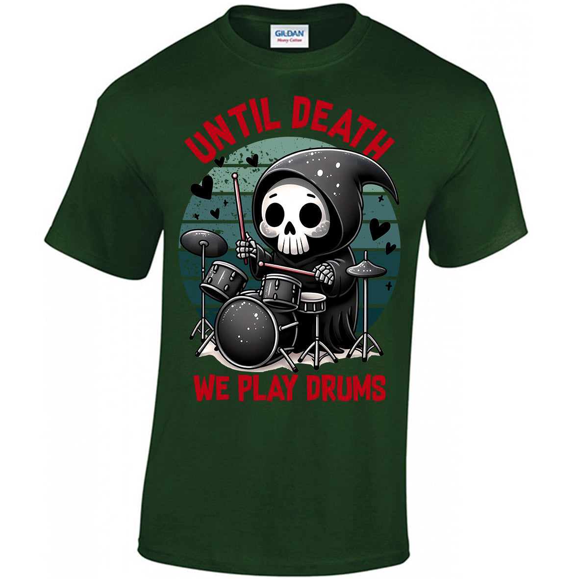 Until Death We Play Drums T-shirt