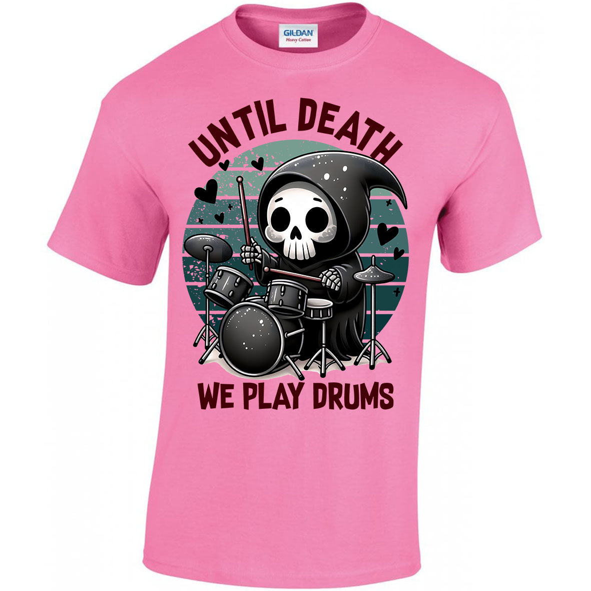 Until Death We Play Drums T-shirt