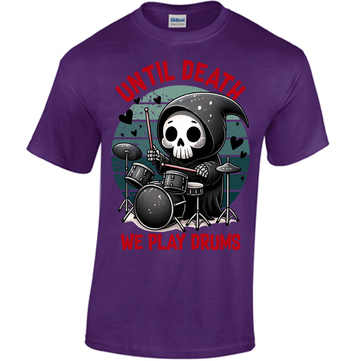 Until Death We Play Drums T-shirt