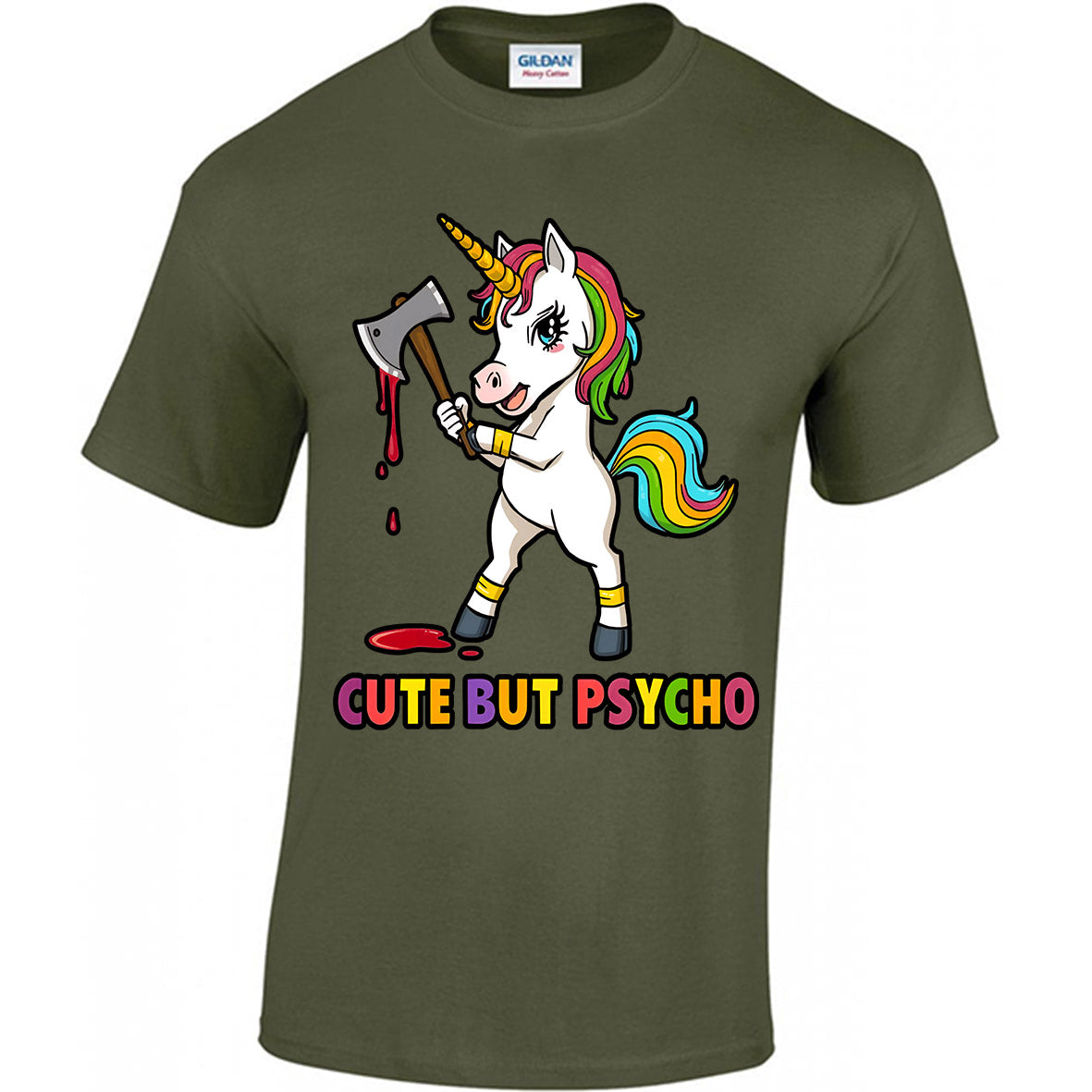 Cute But Psycho Unicorn - T-shirt