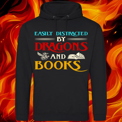 Easily Distracted By Dragons And Books Hoodie