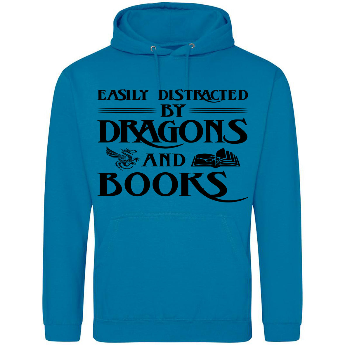 Easily Distracted By Dragons And Books Hoodie