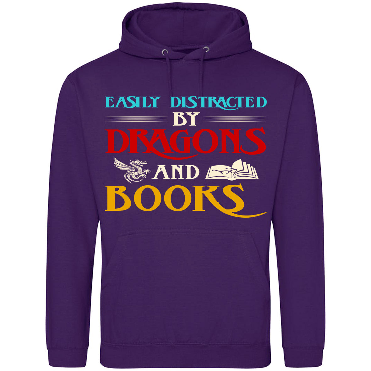 Easily Distracted By Dragons And Books Hoodie