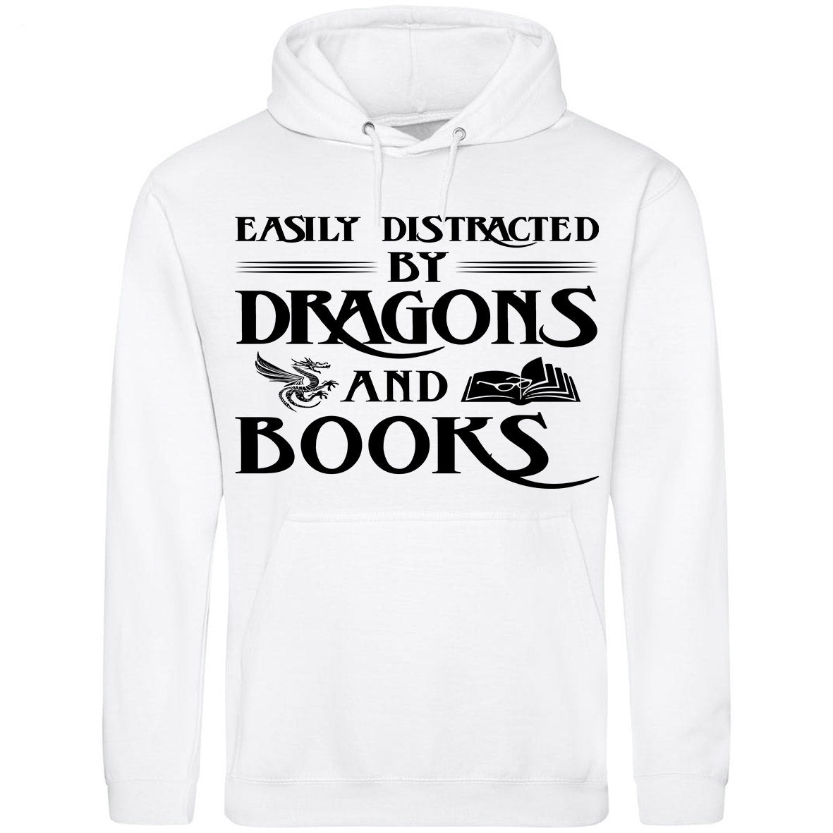 Easily Distracted By Dragons And Books Hoodie