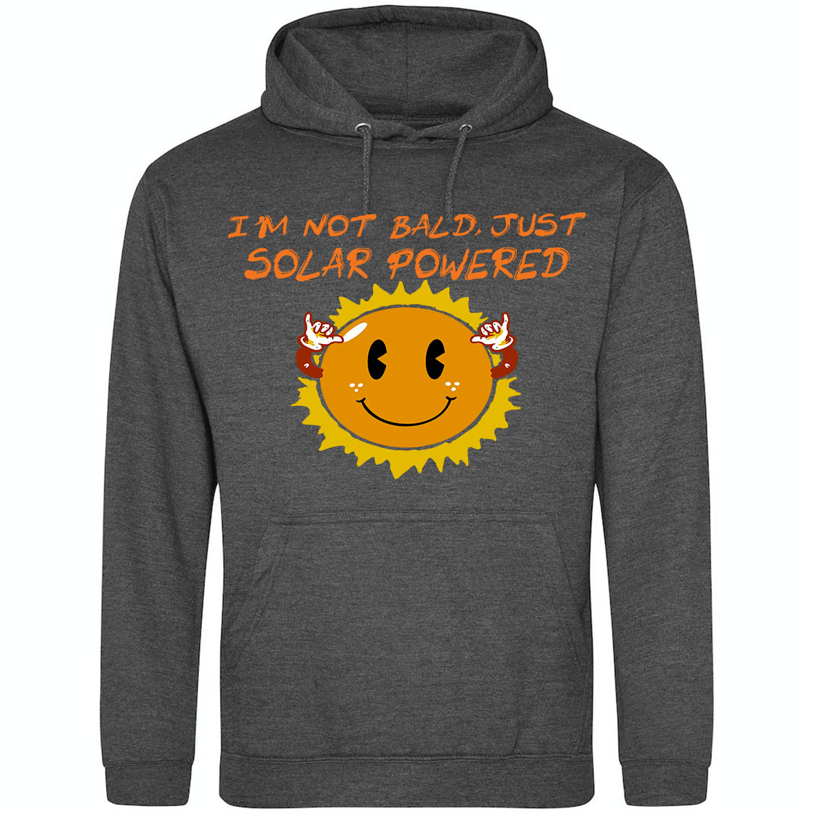 I'm Not Bald, Just Solar Powered Hoodie