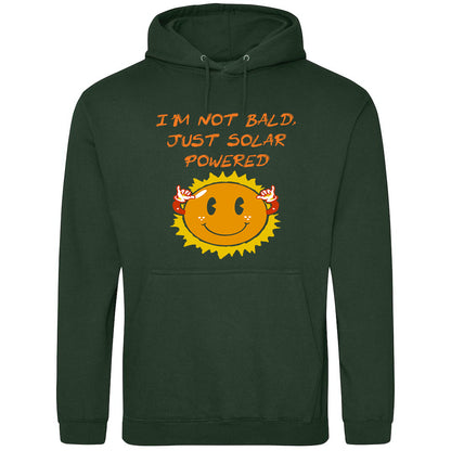 I'm Not Bald, Just Solar Powered Hoodie