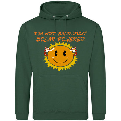 I'm Not Bald, Just Solar Powered Hoodie