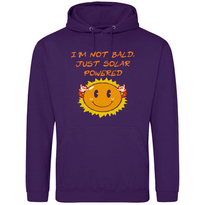 I'm Not Bald, Just Solar Powered Hoodie