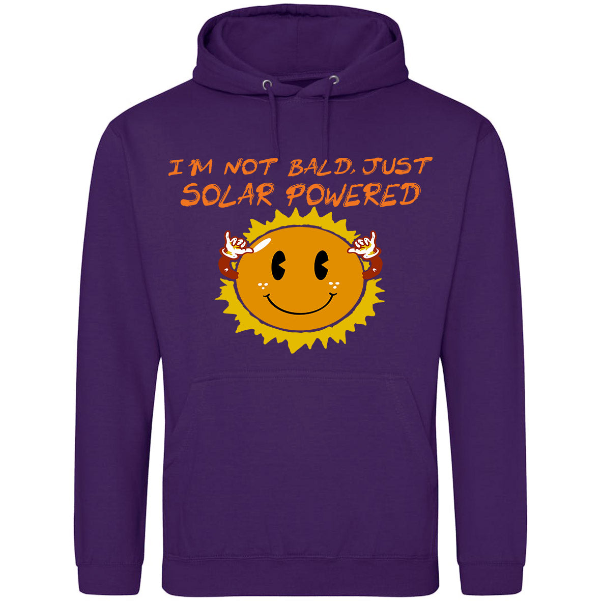 I'm Not Bald, Just Solar Powered Hoodie