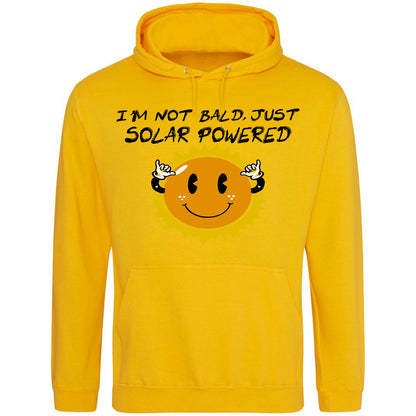 I'm Not Bald, Just Solar Powered Hoodie