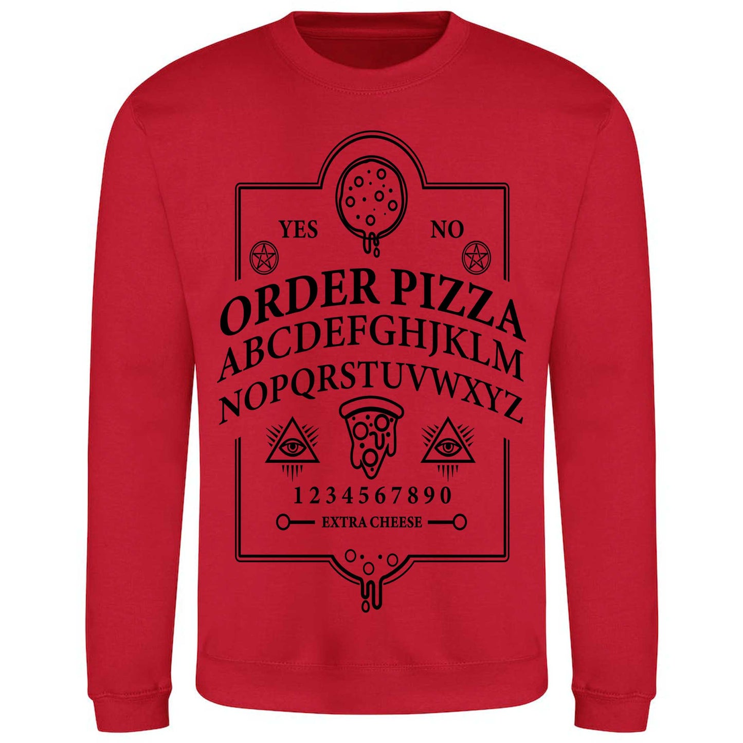 Ouija Pizza Order - Sweatshirt