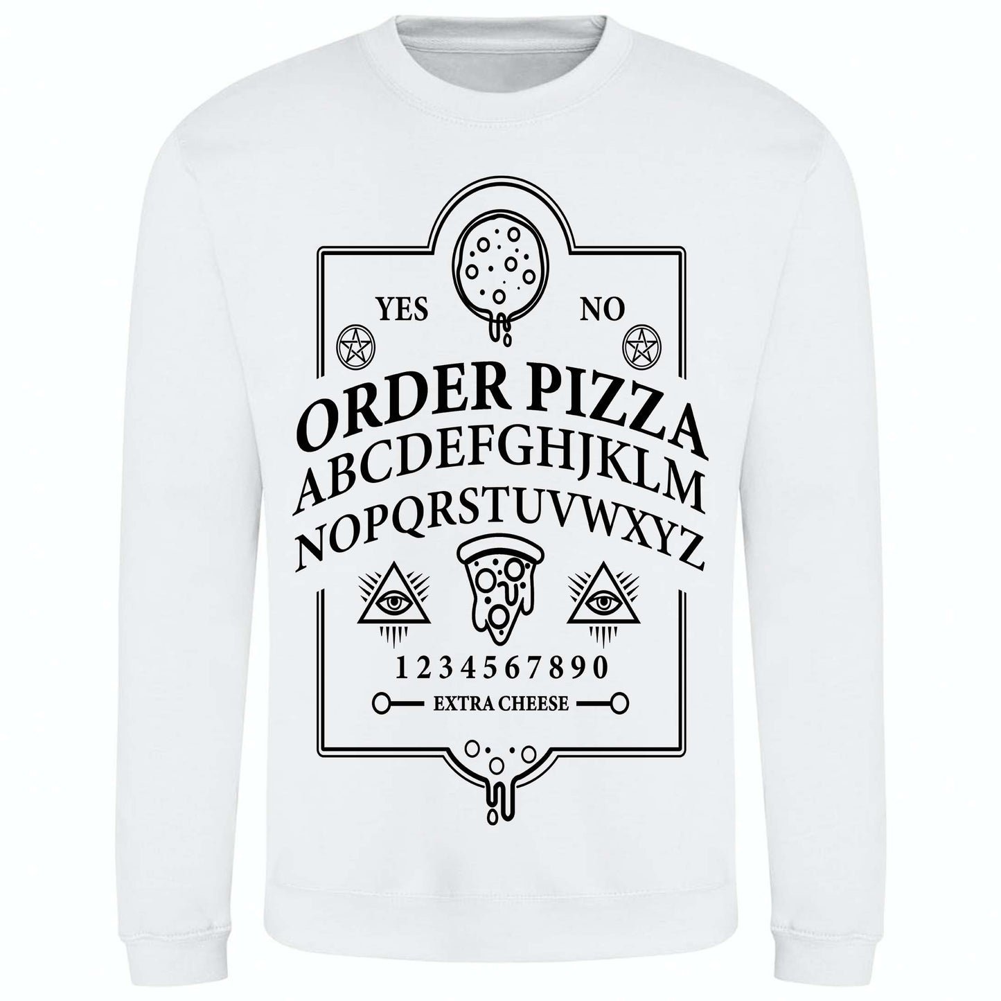 Ouija Pizza Order - Sweatshirt