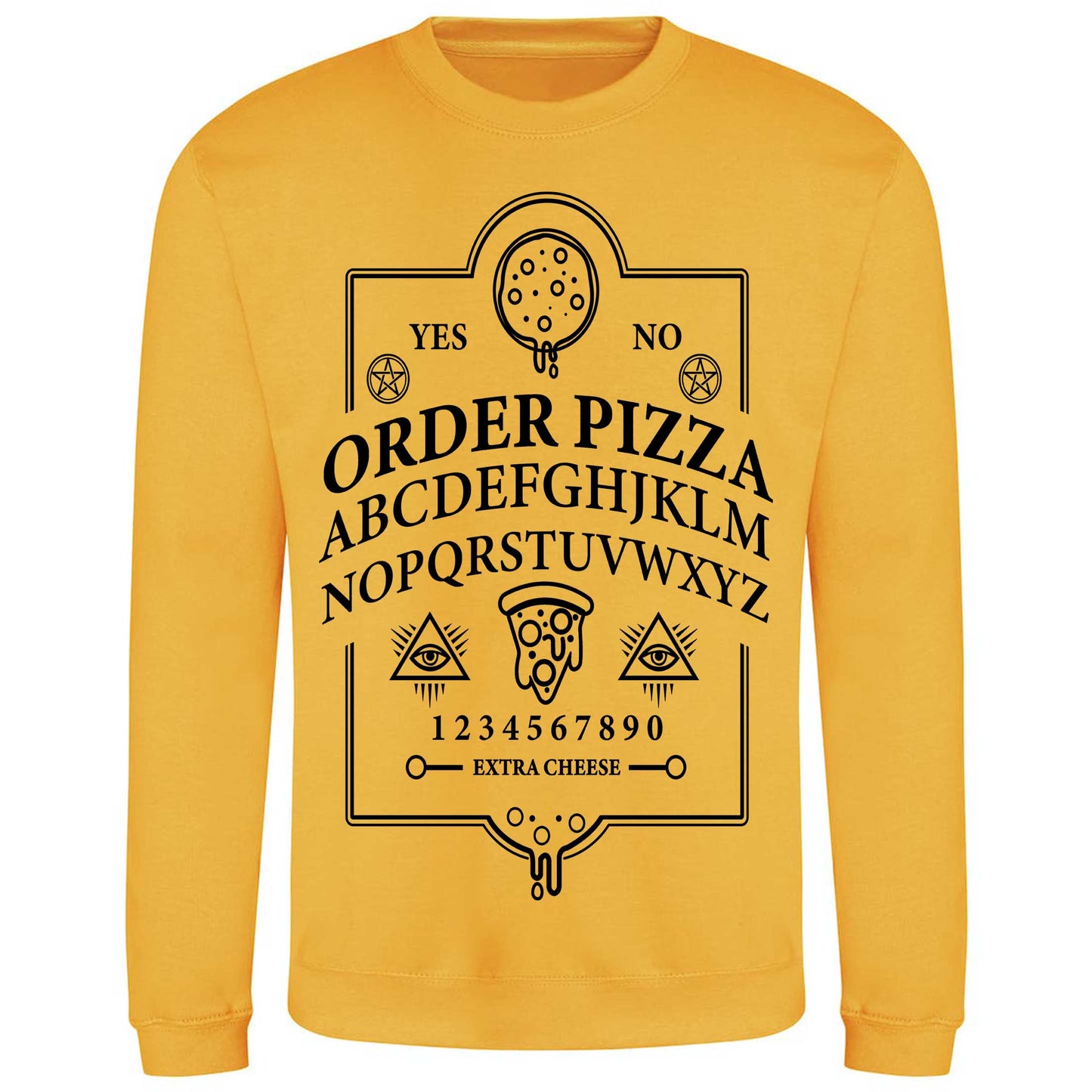 Ouija Pizza Order - Sweatshirt