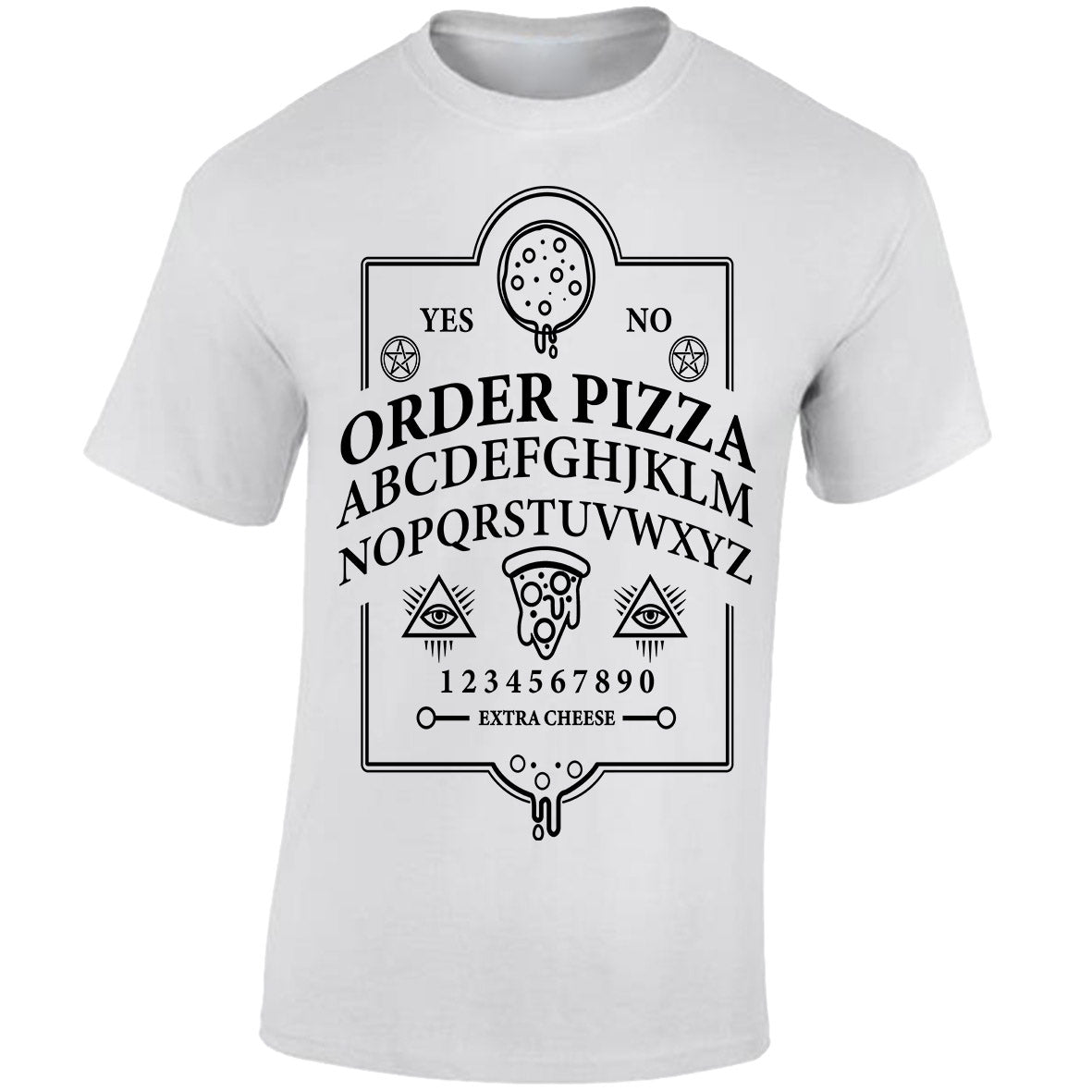Ouija Pizza Order - White T-shirt