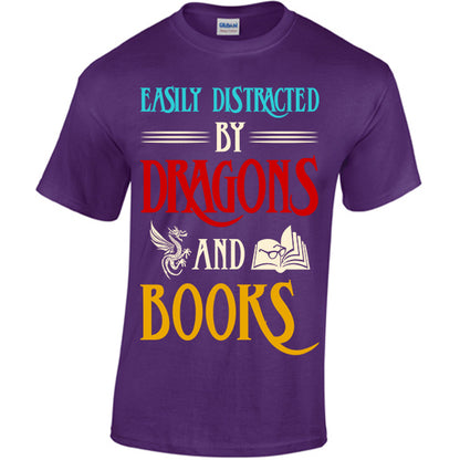 Easily Distracted By Dragons And Books T-shirt