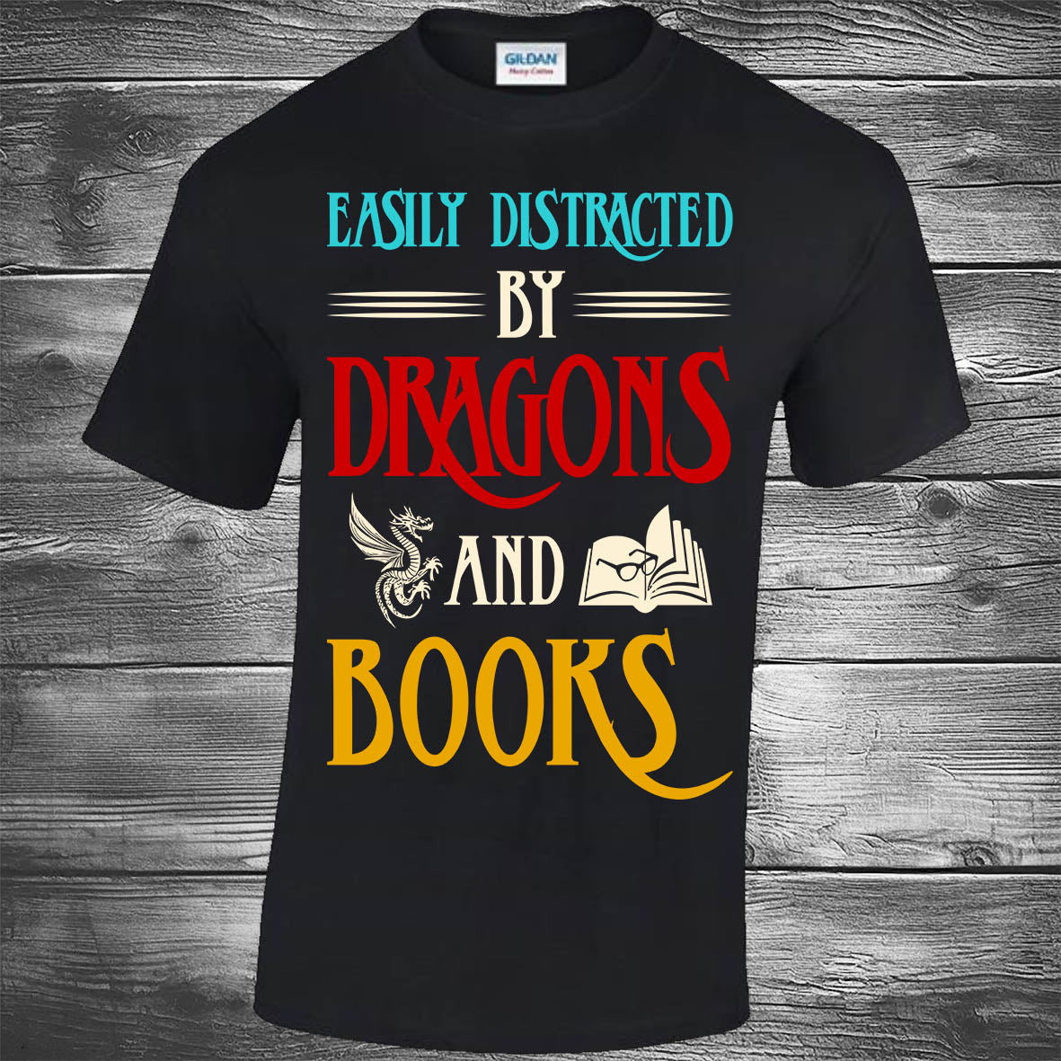 Easily Distracted By Dragons And Books - Black T-shirt