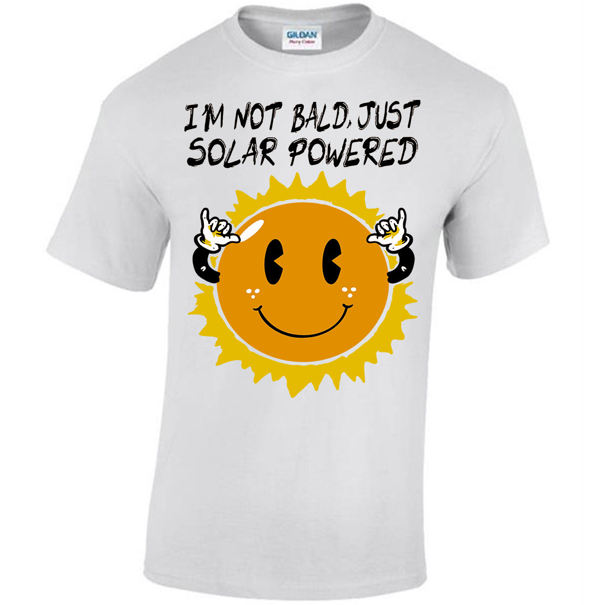 I'm Not Bald, Just Solar Powered T-shirt