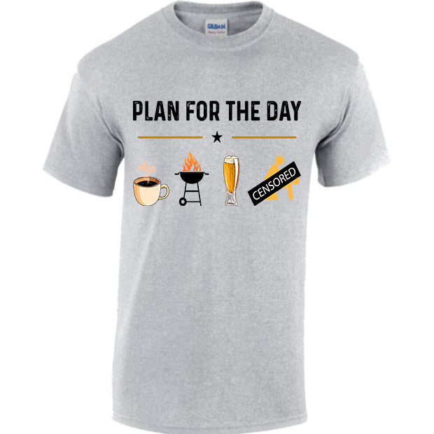 Plan For The Day T-shirt