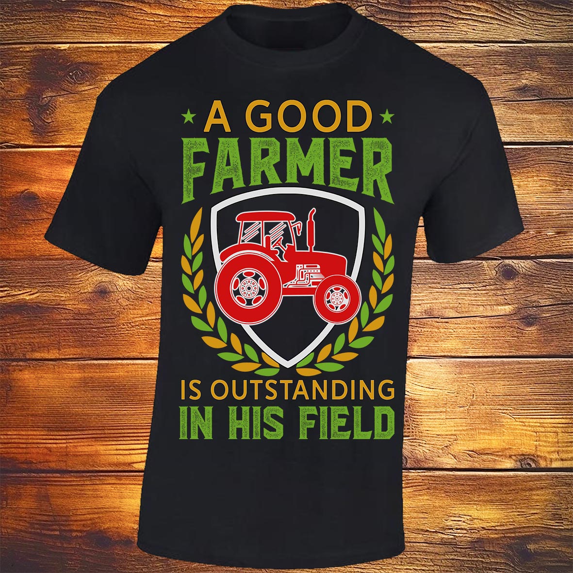 A Good Farmer is Outstanding in His Field - Black T-shirt