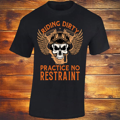 Riding Dirty Practice No Restraint - Black T-shirt