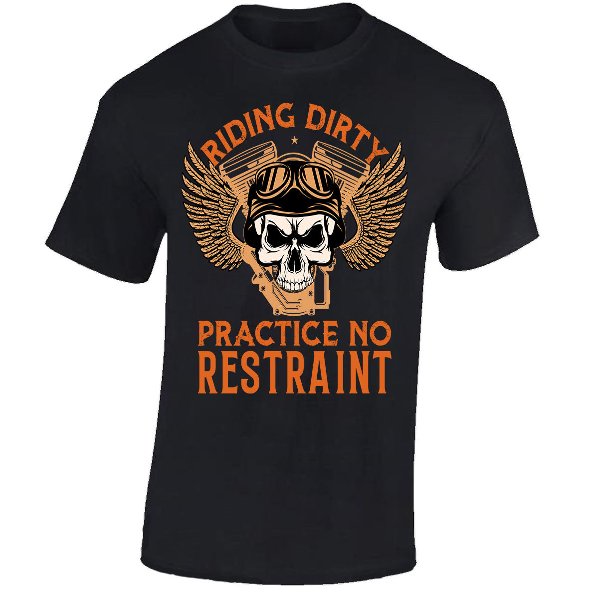 Riding Dirty Practice No Restraint - Black T-shirt