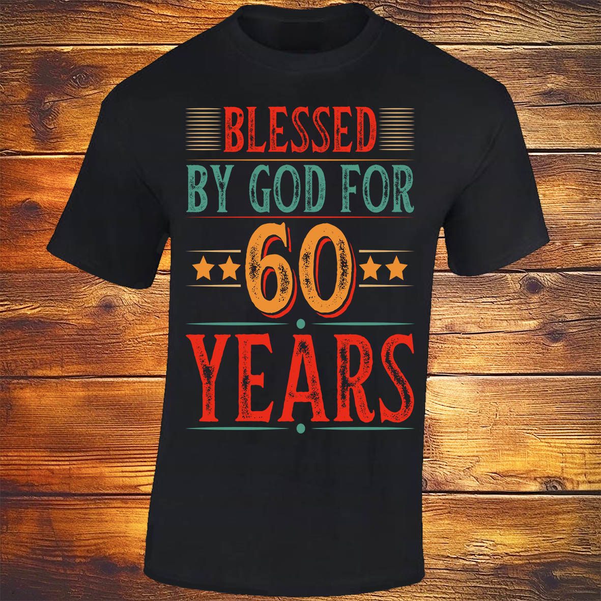 Blessed By God For 60 Years - Black T-shirt