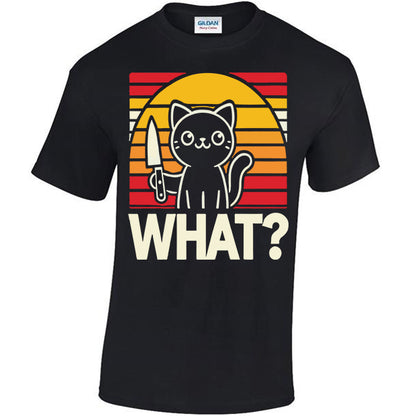 What? Cat With A Knife T-shirt