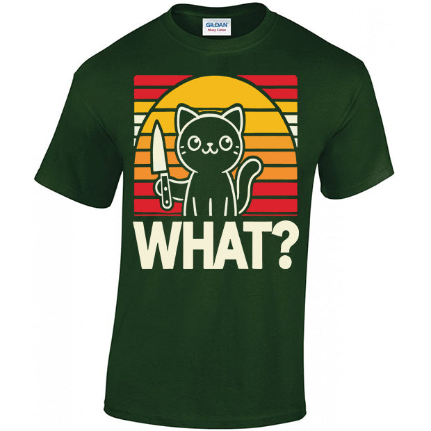 What? Cat With A Knife T-shirt