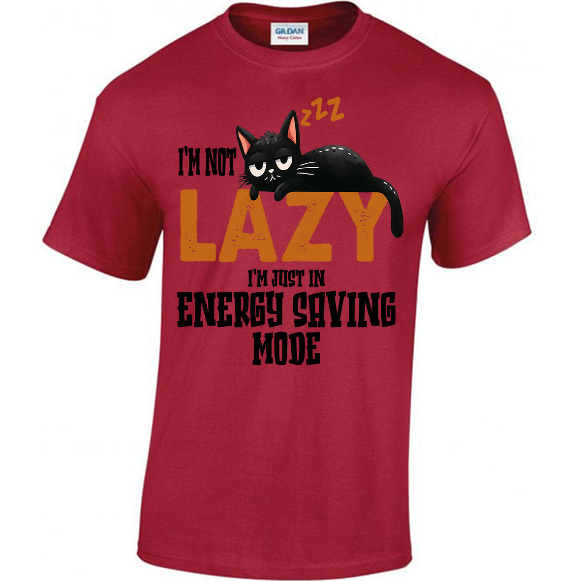 I'm Not Lazy I'm In Energy Saving Mode T-shirt