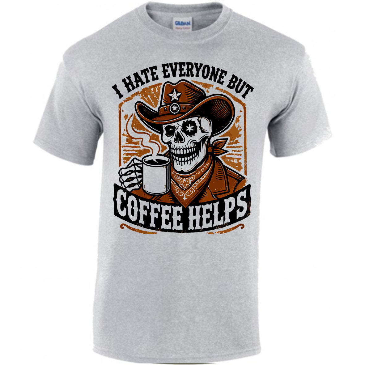 I Hate Everyone But Coffee Helps T-shirt