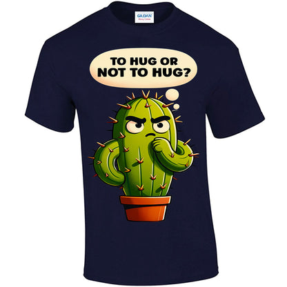 To Hug Or Not To Hug? T-shirt