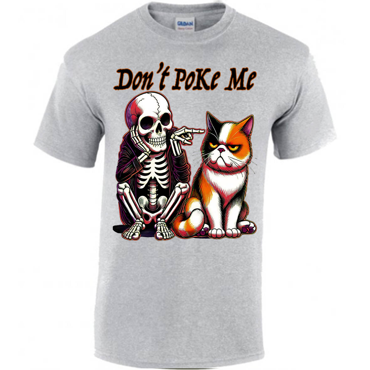 Don't Poke Me T-shirt