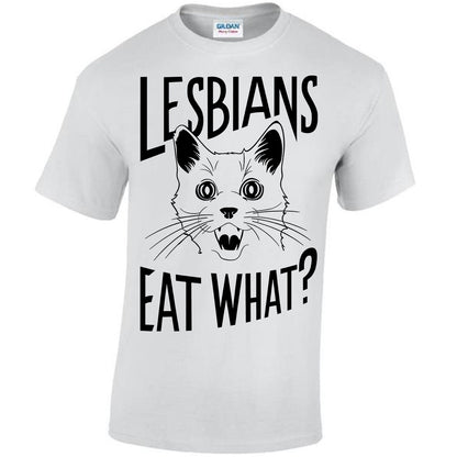 Lesbians Eat What? T-shirt