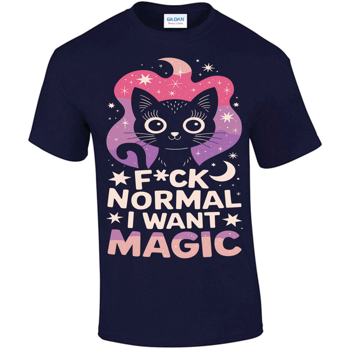 F*ck Normal I Want Magic T-shirt