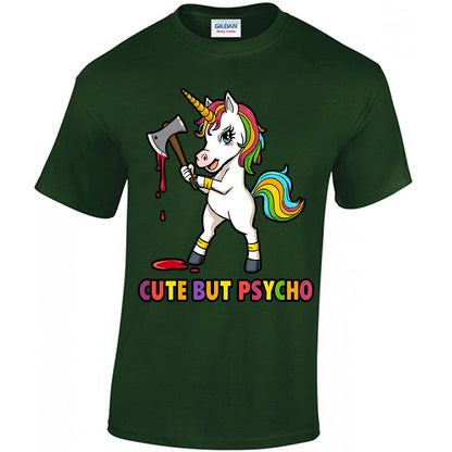 Cute But Psycho Unicorn - T-shirt