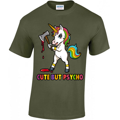 Cute But Psycho Unicorn - T-shirt